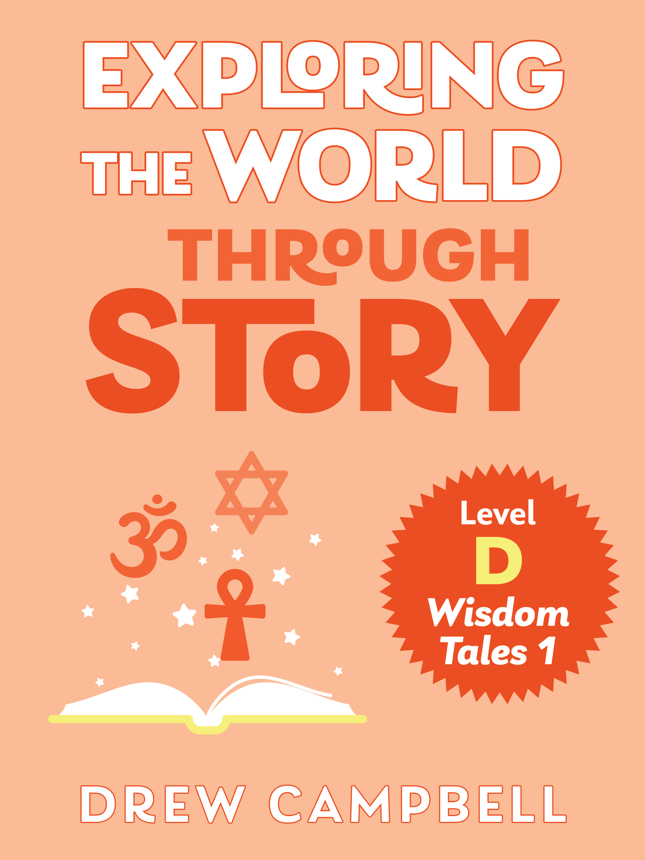 Exploring the World through Story, Level D
