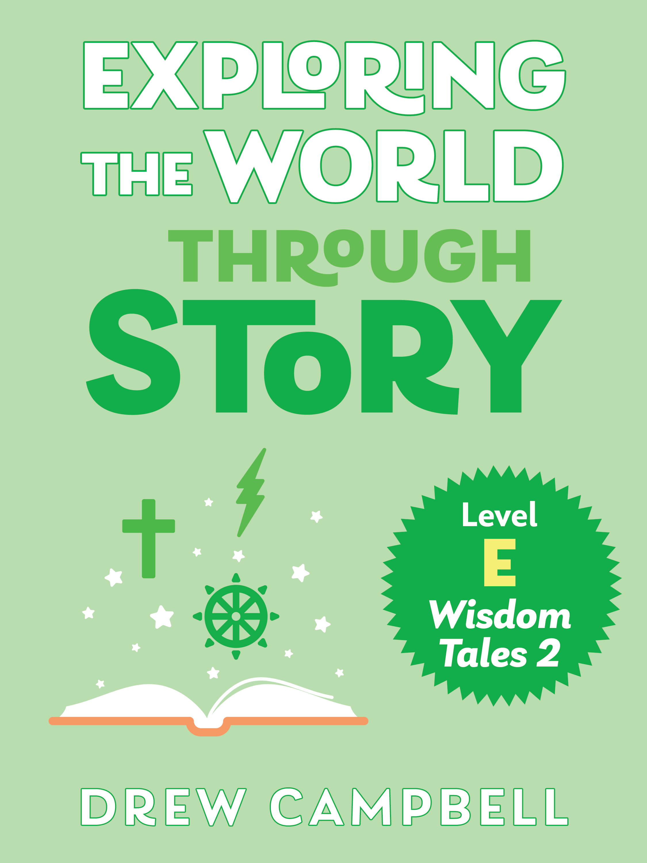 Exploring the World through Story, Level E: Wisdom Tales 2